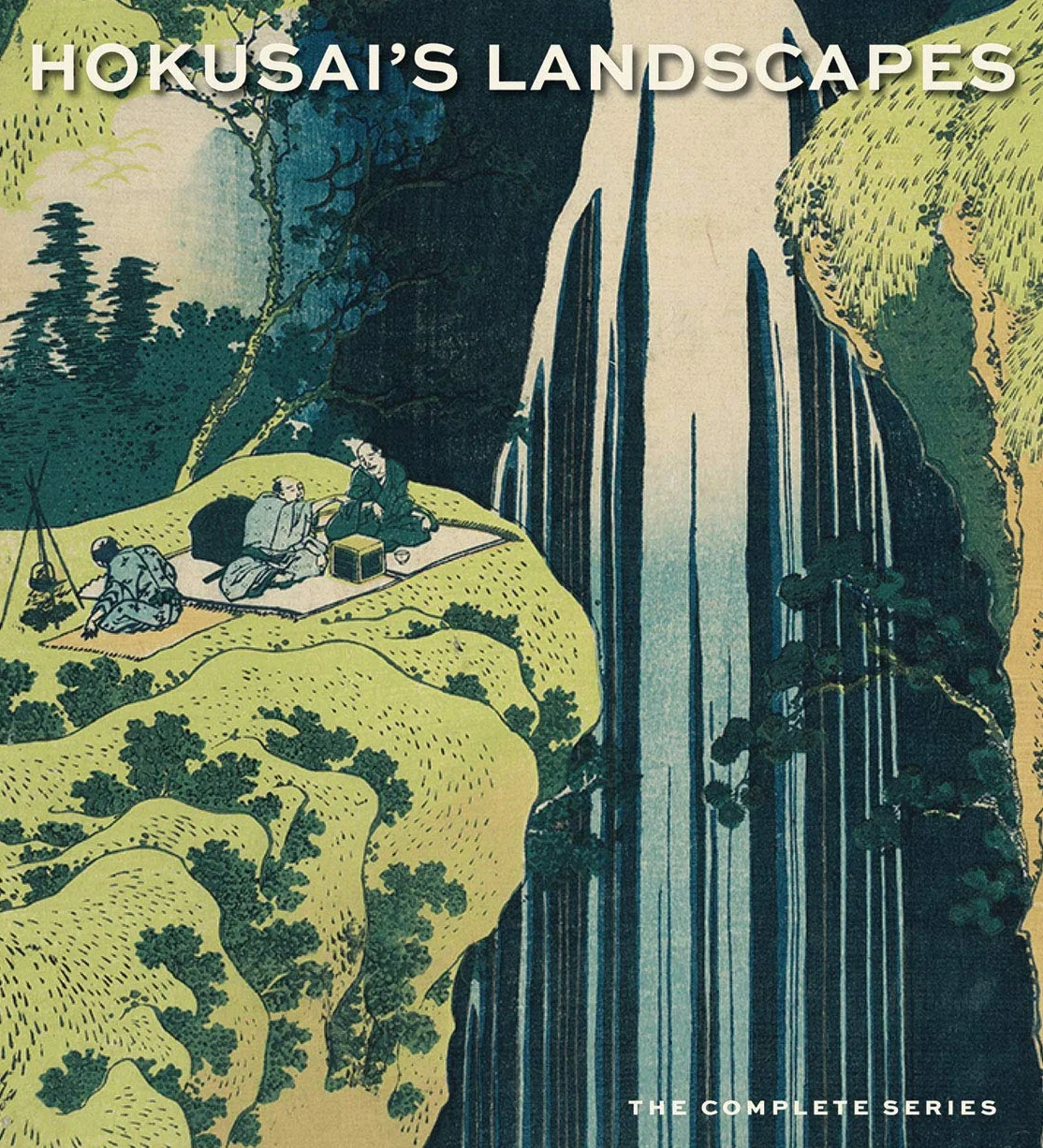 Hokusai’s Landscapes: The Complete Series