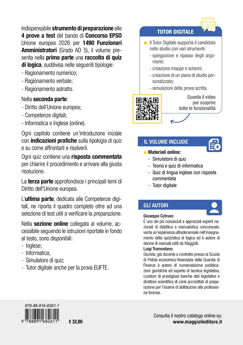 Concorso EPSO Ufficio Europeo Selezione Personale. 1490 Funzionari Amministratori (Grado Ad 5). Manuale per la preparazione ai test. Con TUTOR DIGITALE
