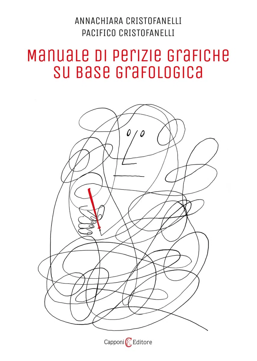 Manuale di perizie grafiche su base grafologica