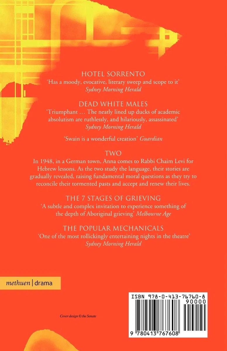 Contemporary Australian Plays: Hotel Sorrento/Dead White Males/Tow/the 7 Stages of Grieving/the Popular Mechanicals