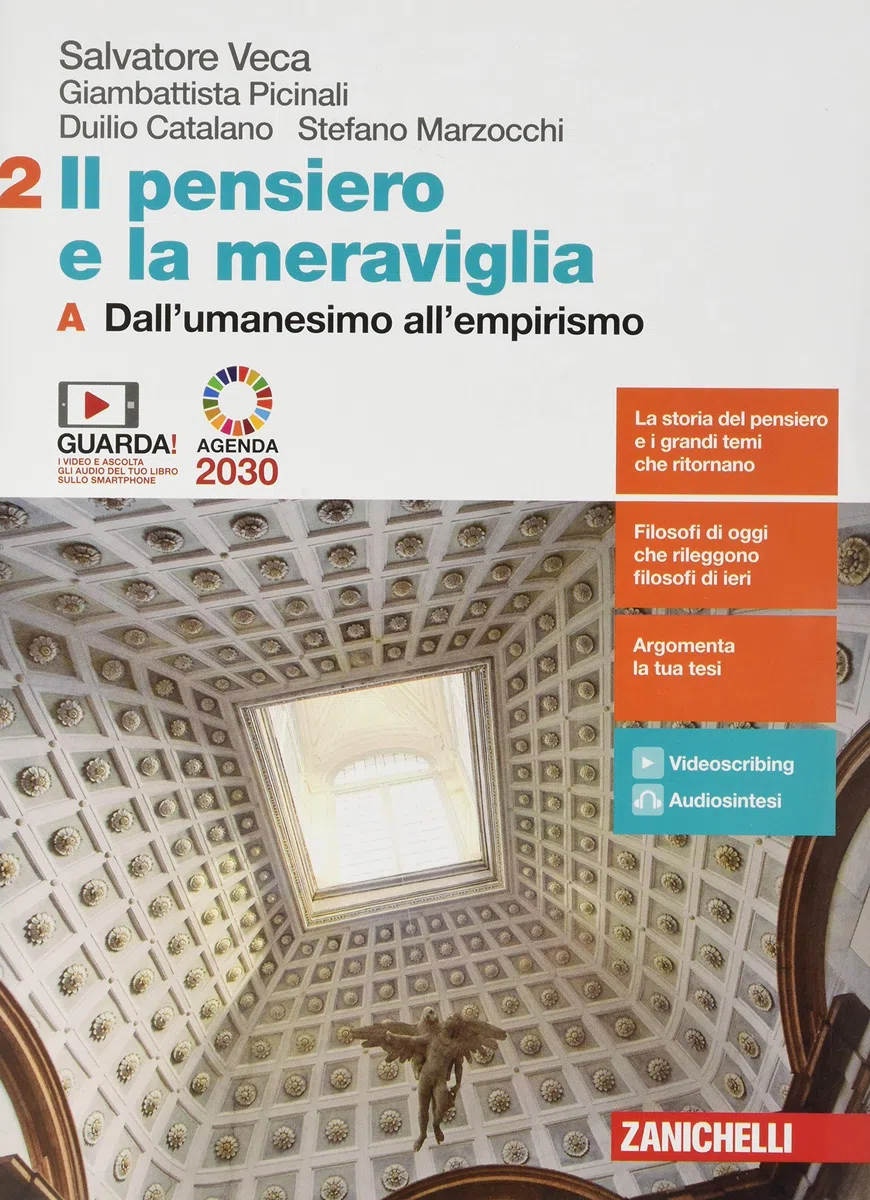Il pensiero e la meraviglia. Per le Scuole superiori. Con e-book. Con espansione online. Dall'umanesimo all'empirismo-Dall'illuminismo a Hegel (Vol. 2A-2B)