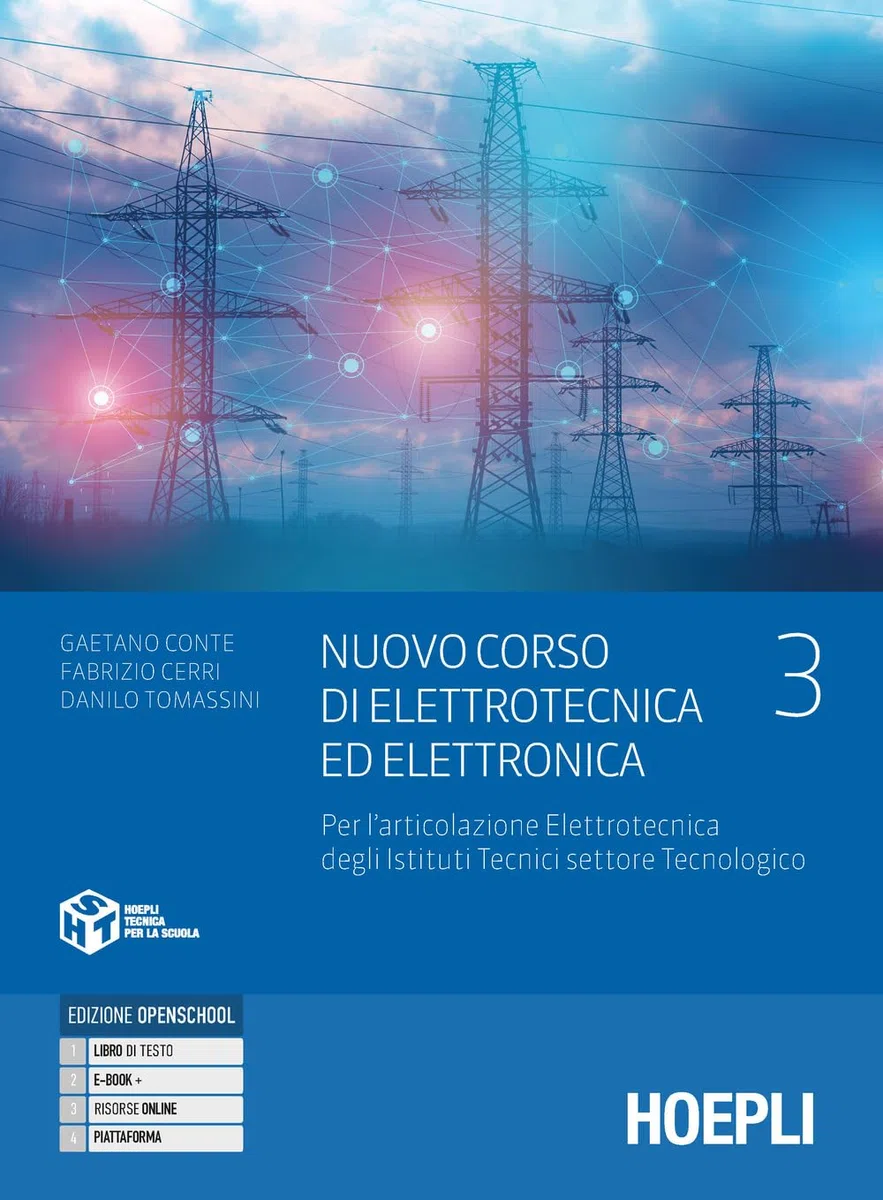 Nuovo corso di elettrotecnica ed elettronica. Per l'articolazione elettrotecnica degli istituti tecnici settore tecnologic. Per gli Ist. tecnici industriali. Con e-book. Con espansione online (Vol. 3)