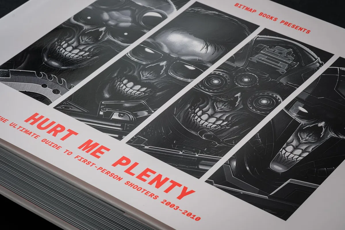 Hurt Me Plenty: The Ultimate Guide to First-Person Shooters 2003–2010 | Retro Gaming Book by Bitmap Books