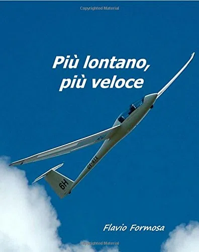 Più lontano, più veloce: invito al volo di distanza in aliante