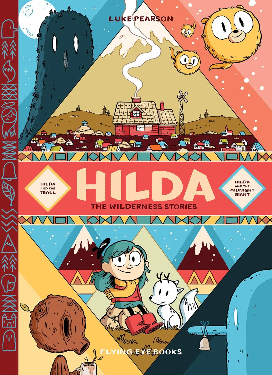 Hilda: The Wilderness Stories: Hilda and the Troll / Hilda and the Midnight Giant