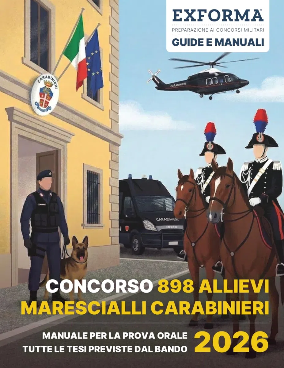 Concorso 898 Allievi Marescialli dell'Arma dei Carabinieri 2026: Manuale per la prova orale