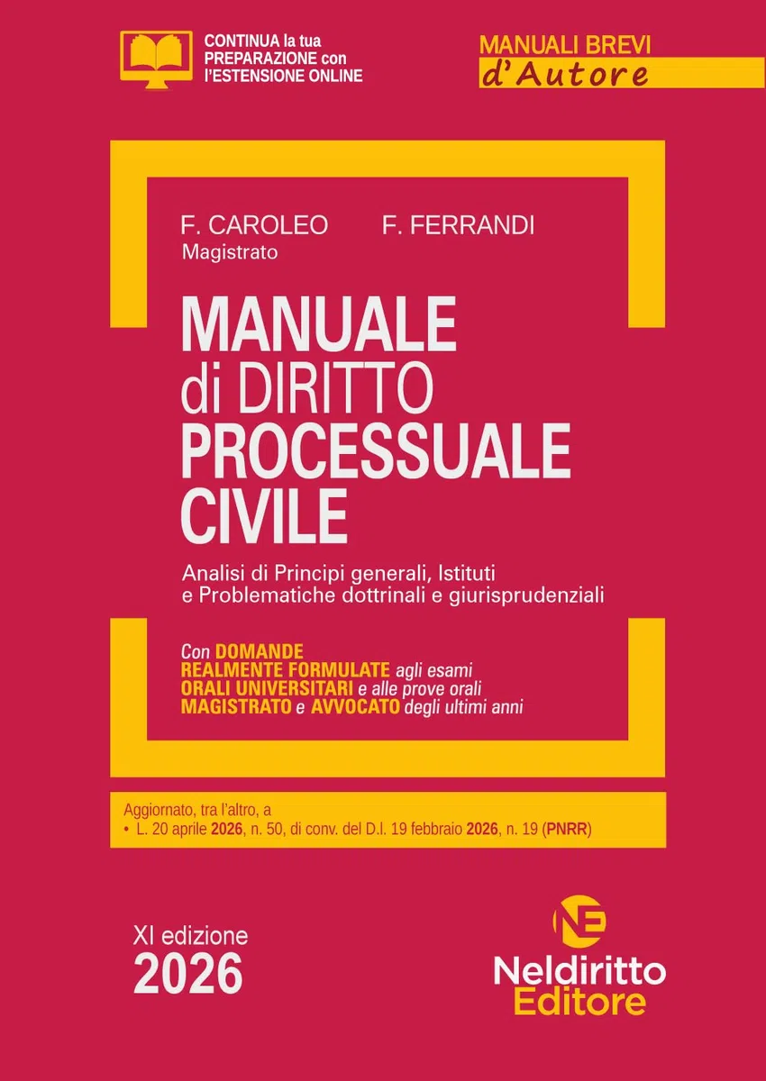 Manuale breve di diritto processuale civile 2026. Manuale per esame orale avvocato, concorsi pubblici e università. Nuova ediz.