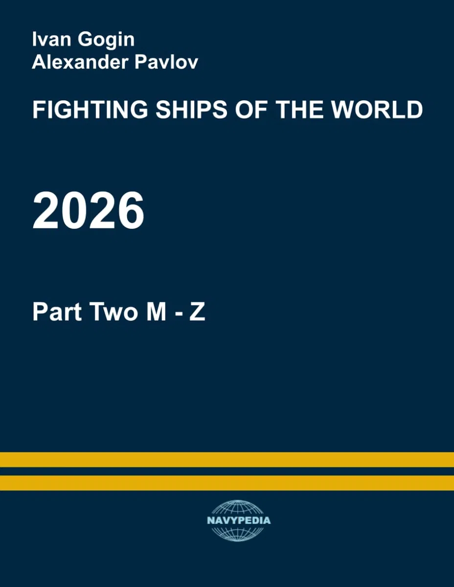 Fighting ships of the world 2026. Part Two. M - Z