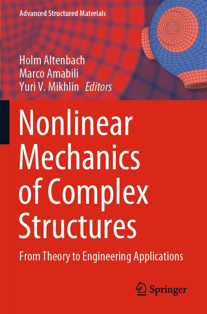 Nonlinear Mechanics of Complex Structures: From Theory to Engineering Applications: 157