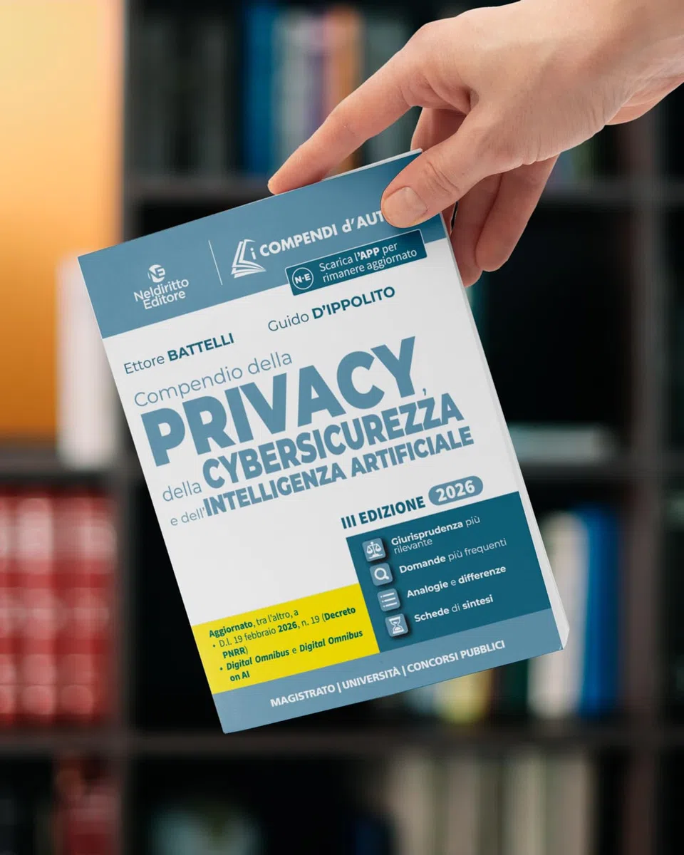 Compendio della privacy, della cybersicurezza e dell'Intelligenza Artificiale 2026