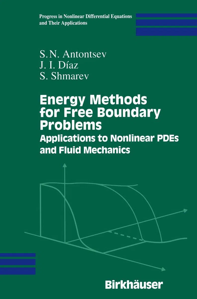 Energy Methods for Free Boundary Problems: Applications to Nonlinear PDEs and Fluid Mechanics: 48