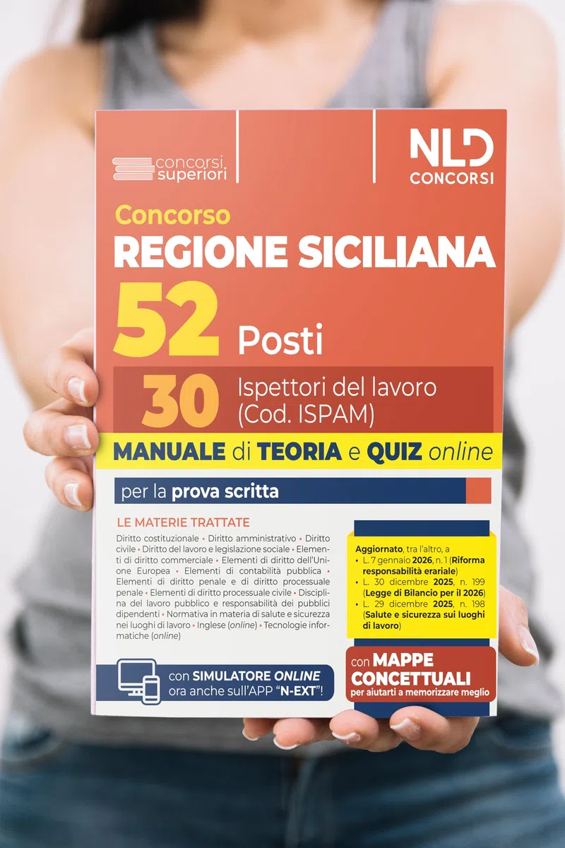 Concorso regione siciliana 52 posti. 30 ispettori del lavoro. Manuale di teoria e quiz per la prova scritta 2026. Con simulatore online