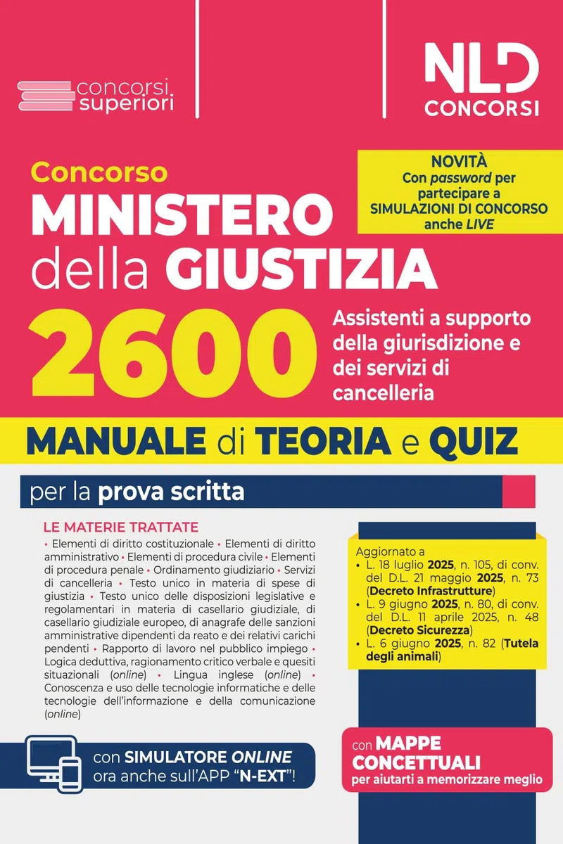 Concorso Ministero della Giustizia 2600 assistenti a supporto della giurisdizione dei servizi di cancelleria. Manuale di teoria e quiz per la prova scritta. Con software di simulazione