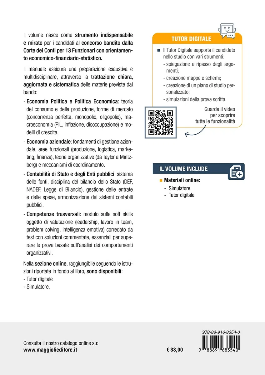Concorso Corte dei conti - 13 Funzionari economico finanziario statistico. Manuale e Test per le prove preselettiva e scritte