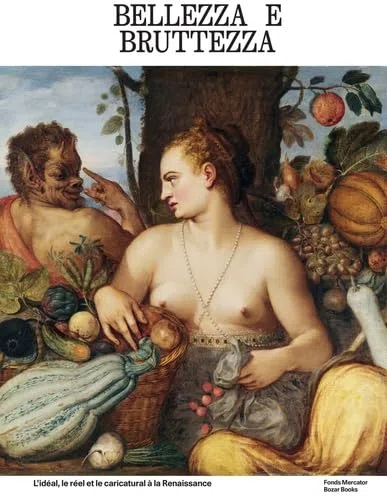Bellezza e bruttezza,: de l'idéal au grotesque à la Renaissance