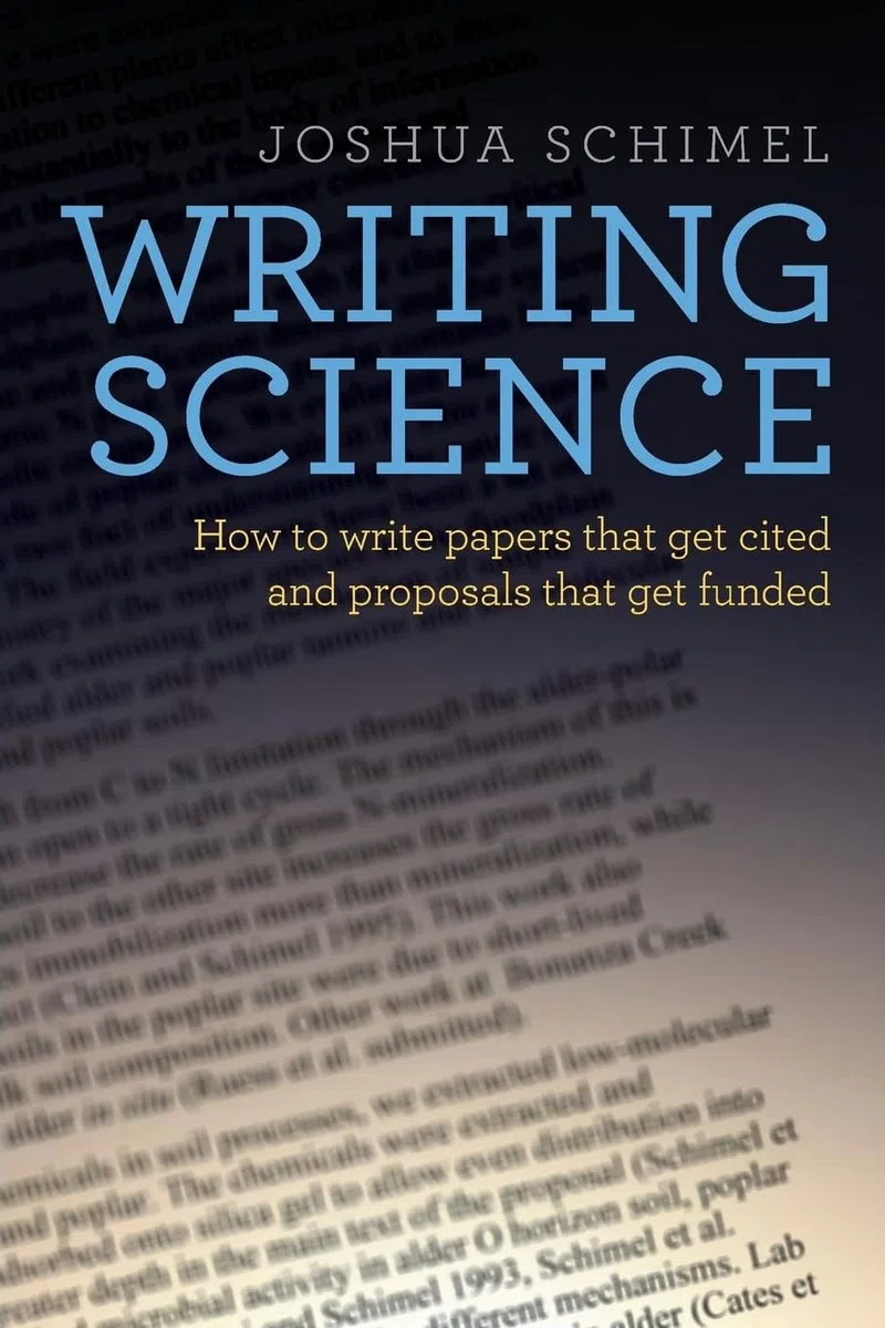 Writing Science: How to Write Papers That Get Cited and Proposals That Get Funded