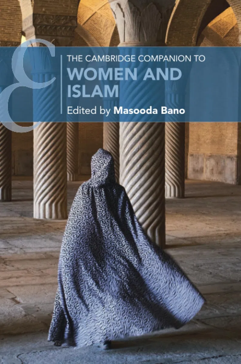 The Cambridge Companion to Women and Islam
