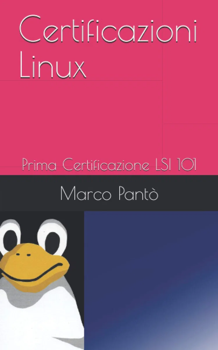 Certificazioni Linux: Prima Certificazione LSI 101