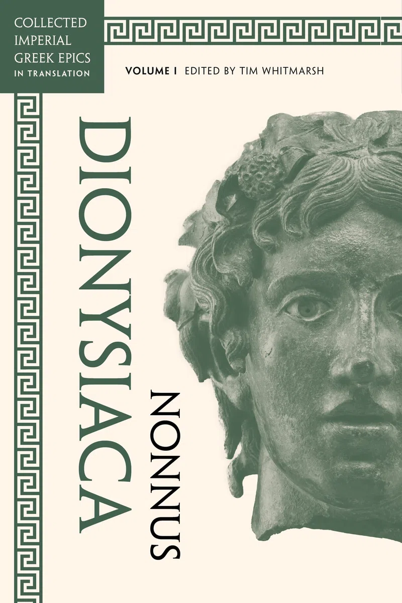 Dionysiaca: Volume 1