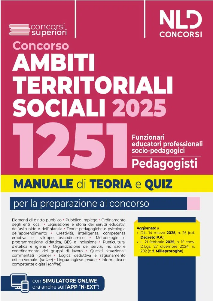Manuale concorso ATS, Ambiti Territoriali Sociali, per 1251 posti da Funzionari Educatori. Teoria e quiz. Con espansione online