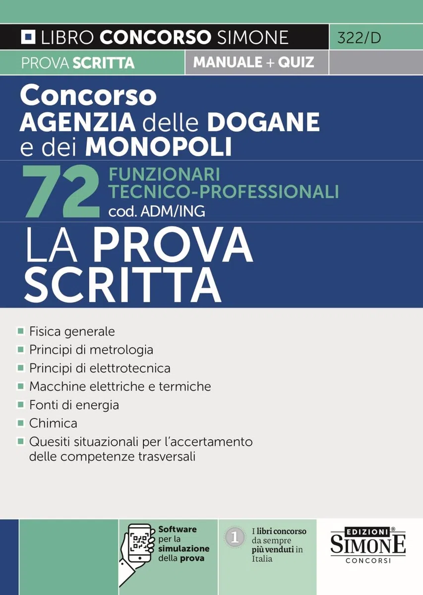 Concorso Agenzia delle Dogane e dei Monopoli 72 Funzionari Tecnico-professionali cod. ADM/ING - La Prova Scritta