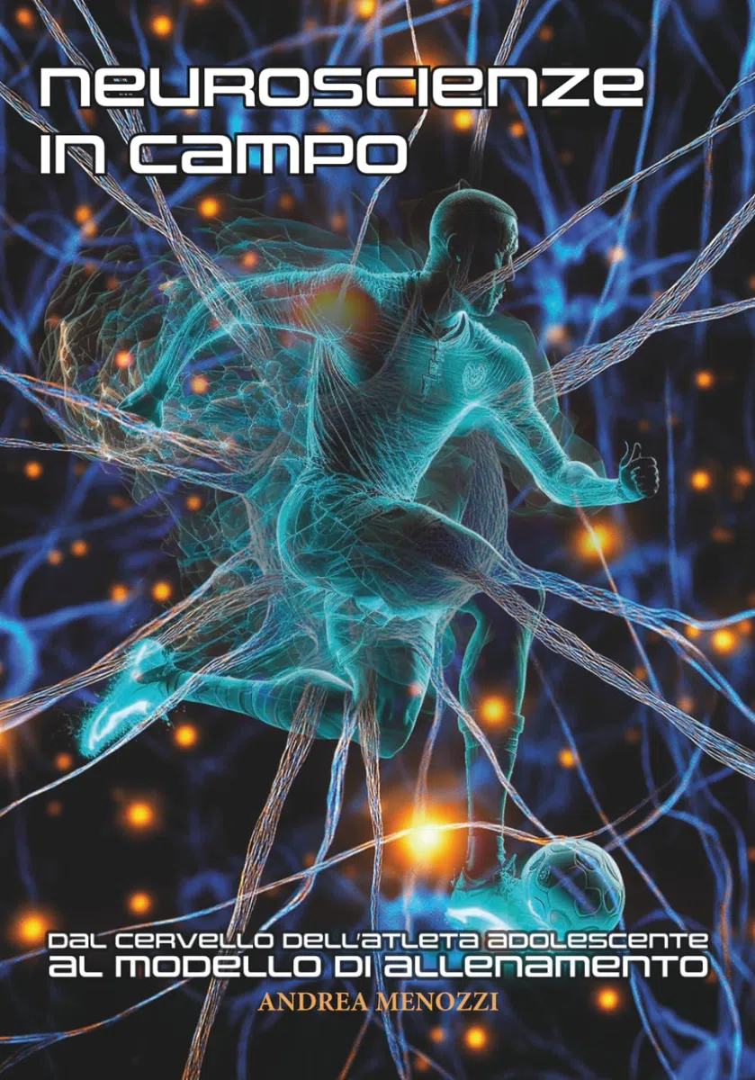 Neuroscienze in campo: Dal cervello dell’atleta adolescente al modello di allenamento