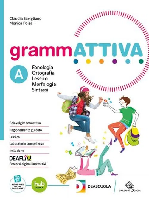 Grammattiva. Con Quaderno operativo, Tavole per lo studio e il ripasso. Per la Scuola media. Con e-book. Con espansione online (Vol. A1-A2)