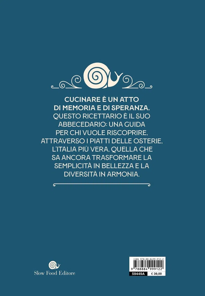 Ricettario della cucina italiana. Osterie d'Italia. 1200 piatti della tradizione regionale