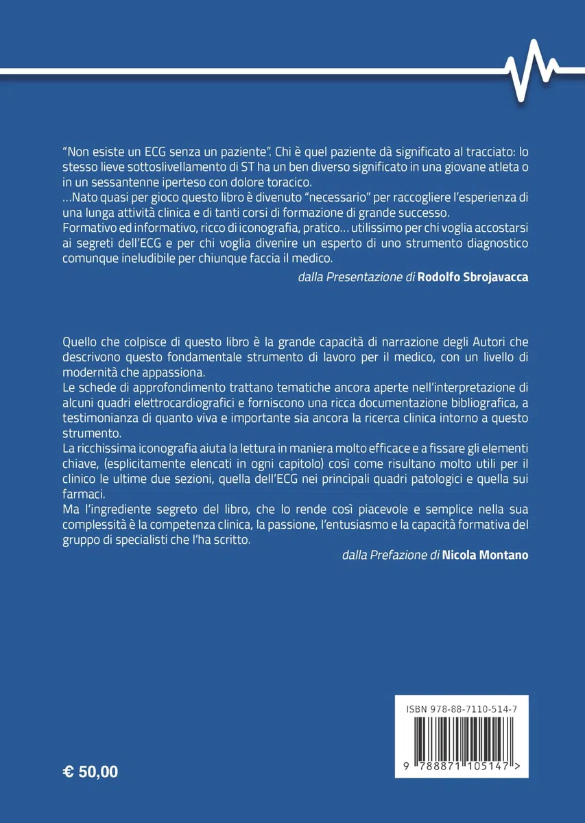 Non esiste un ECG senza un paziente. Le onde del cuore