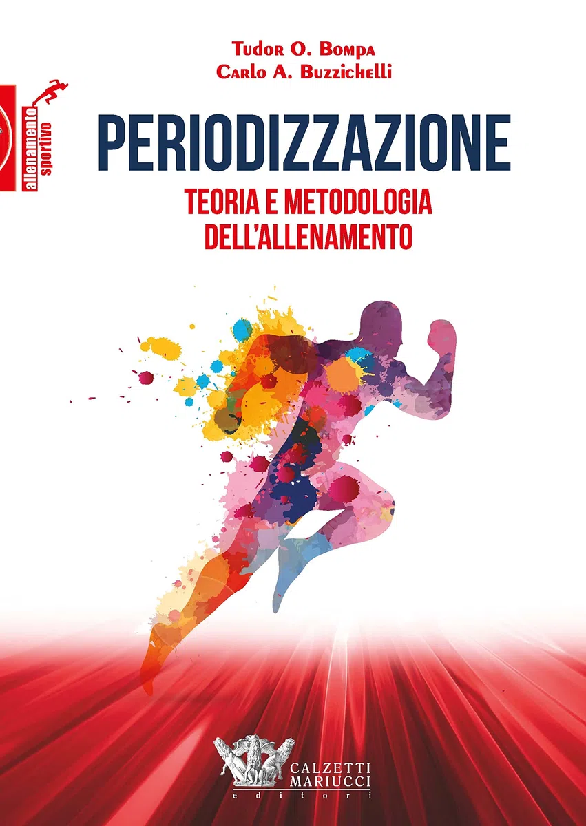 Periodizzazione. Teoria metodologia allenamento