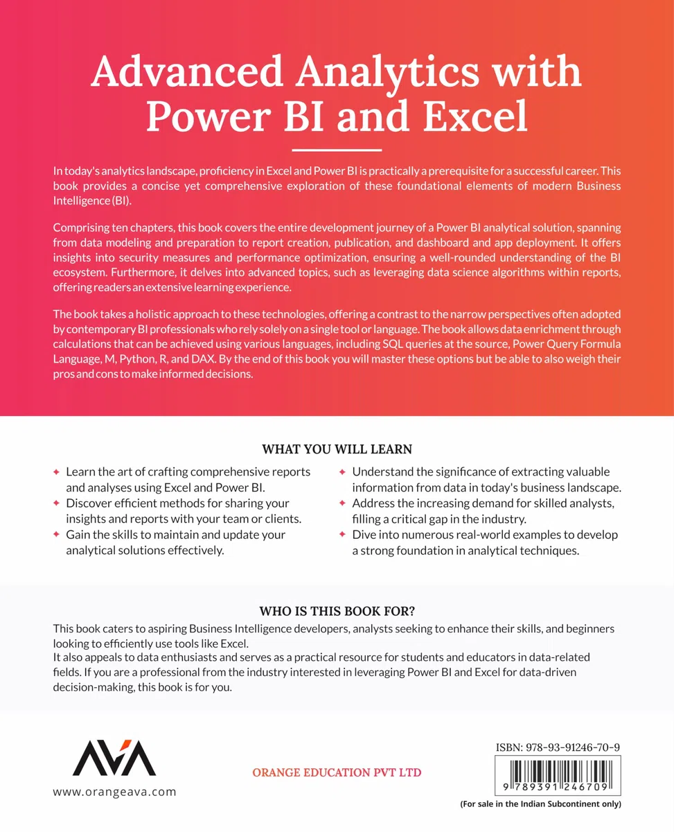 Advanced Analytics with Power BI and Excel: Learn powerful visualization and data analysis techniques using Microsoft BI tools along with Python and R (English Edition)