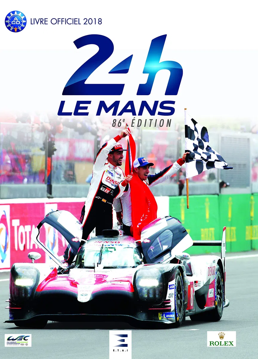 24h Le Mans 86e édition: Le livre officiel de la plus grande course d'endurance du monde