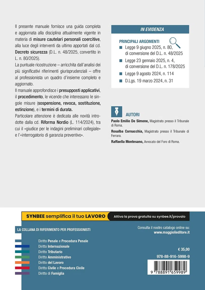 Manuale operativo delle misure cautelari personali. Guida pratica all'applicazione delle misure personali coercitive