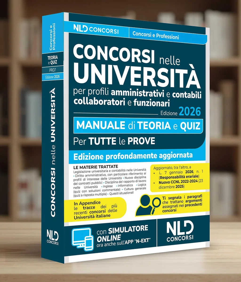 Concorsi nelle università. Manuale di teoria e quiz per la preparazione ai concorsi nelle università per profili amministrativi e contabili 2026