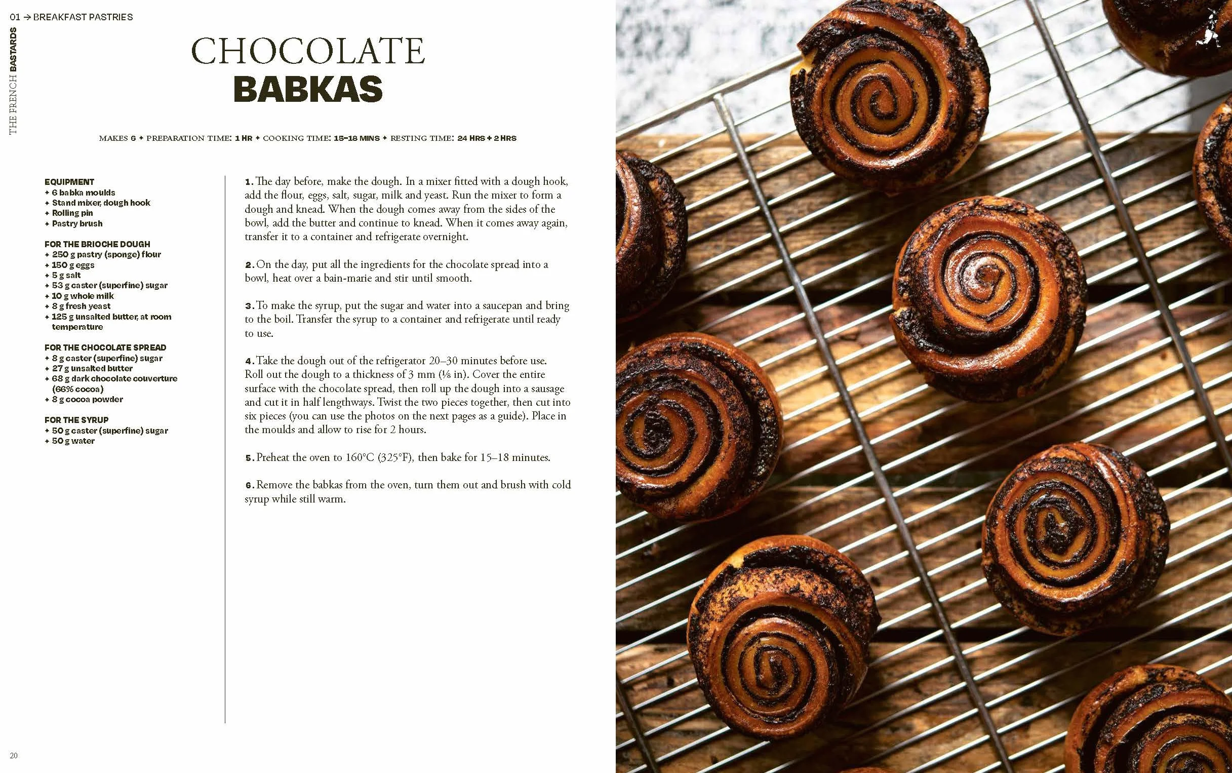 The French Bastards: Modern Pâtisserie Classics from Paris's Cult Bakery: Modern Pâtisserie Classics from Paris's Cult Bakery
