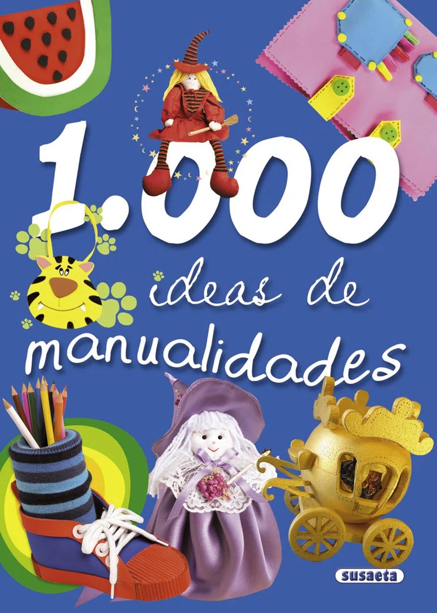 1000 ideas de manualidades
