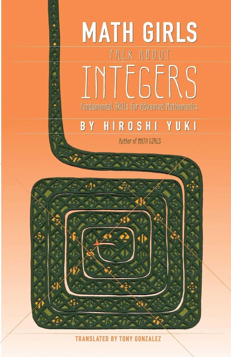 Math Girls Talk About Integers: Volume 2