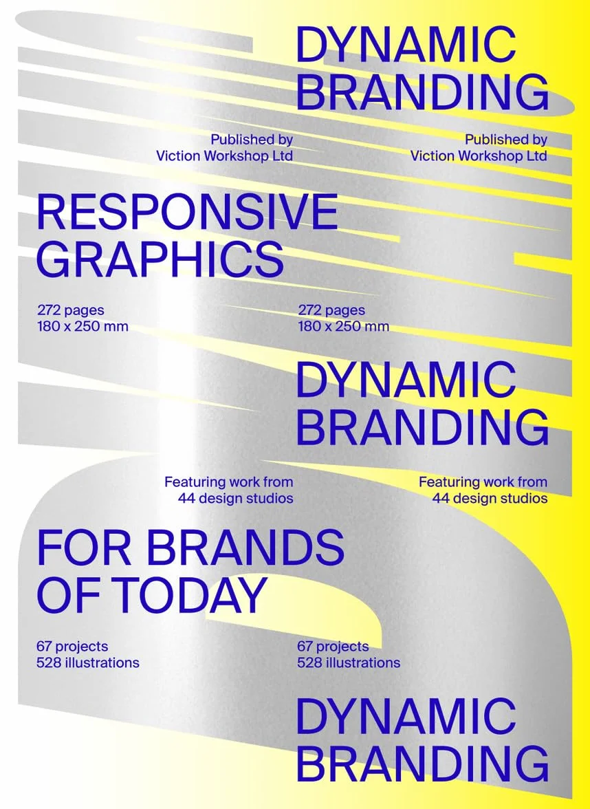 Dynamic Branding: Responsive and Adaptive Graphics for Brands of Today