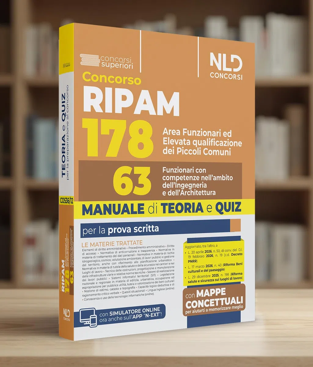 Concorso RIPAM 178 funzionari dei piccoli comuni 63 funzionari ambito ingegneria ed architettura. Manuale di teoria. Nuova ediz.
