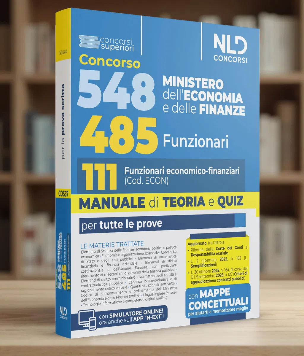 Concorso 548 Ministero dell'Economia e delle Finanze di cui 485 funzionari. Manuale per il profilo da 111 funzionari economico finanziari (cod. Econ) completo di teoria e quiz