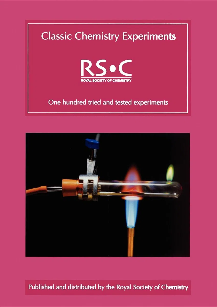 Classic Chemistry Experiments: RSC