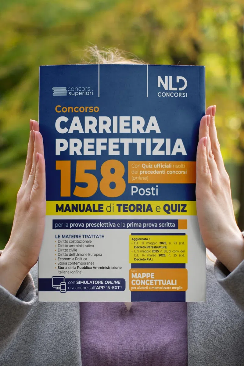 Concorso 158 posti Carriera Prefettizia. Manuale con teoria e quiz per la prova preselettiva e la prima prova scritta 2025. Con espansione online