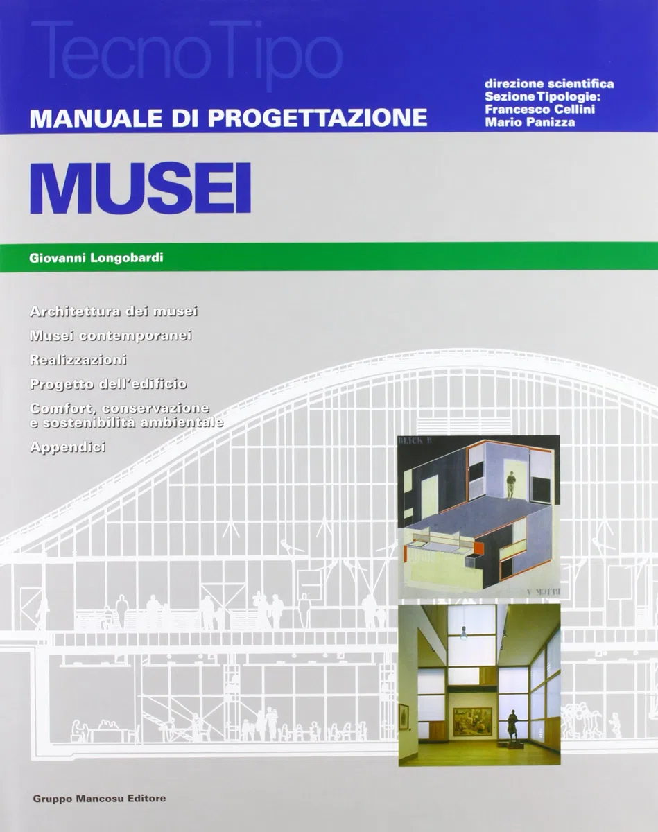 Manuale di progettazione dei musei. Con aggiornamento online