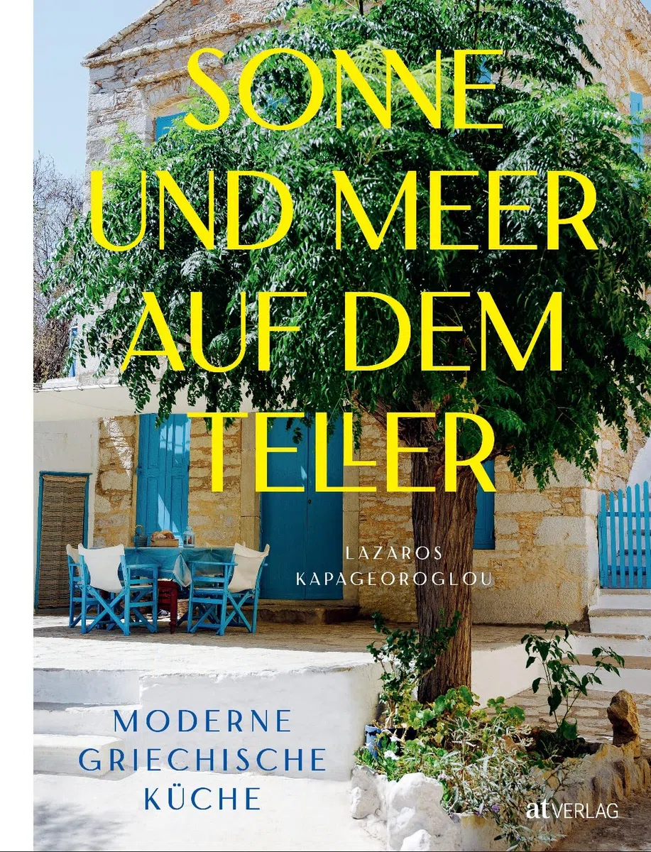 Sonne und Meer auf dem Teller: Moderne griechische Küche