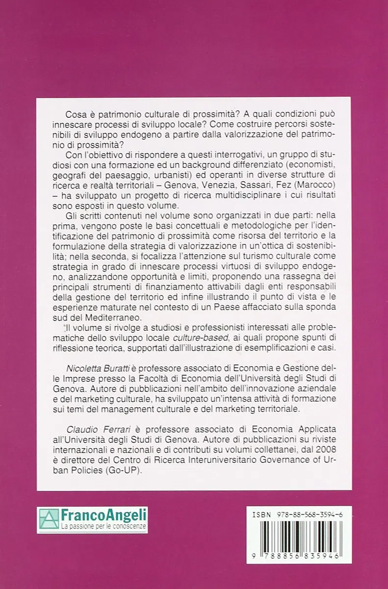 La valorizzazione del patrimonio di prossimità tra fragilità e sviluppo locale. Un approccio multidisciplinare