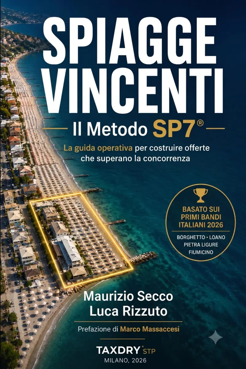 SPIAGGE VINCENTI: Il Metodo SP7 – Framework operativo per vincere le gare delle concessioni demaniali marittime