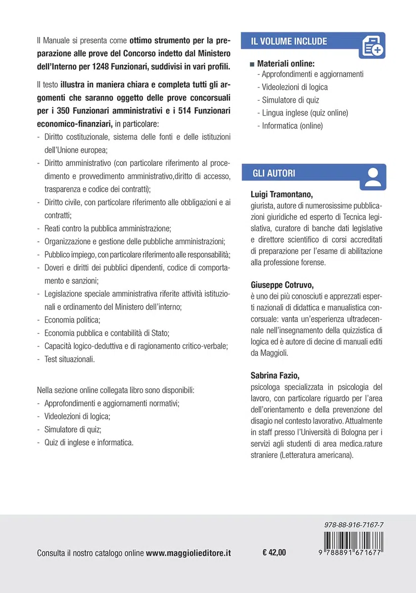 Concorso Ministero dell'Interno 1248 Funzionari. 350 amministrativi e 514 economo-finanziari. Manuale completo per tutte le prove. Con espansione online