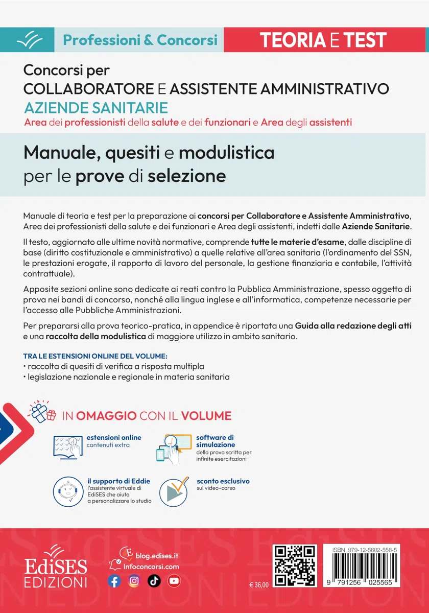 Concorso Collaboratore amministrativo e assistente Aziende Santarie. Manuale, quesiti e modulistica per le prove di selezione. Con software di simulazione e assistente virtuale