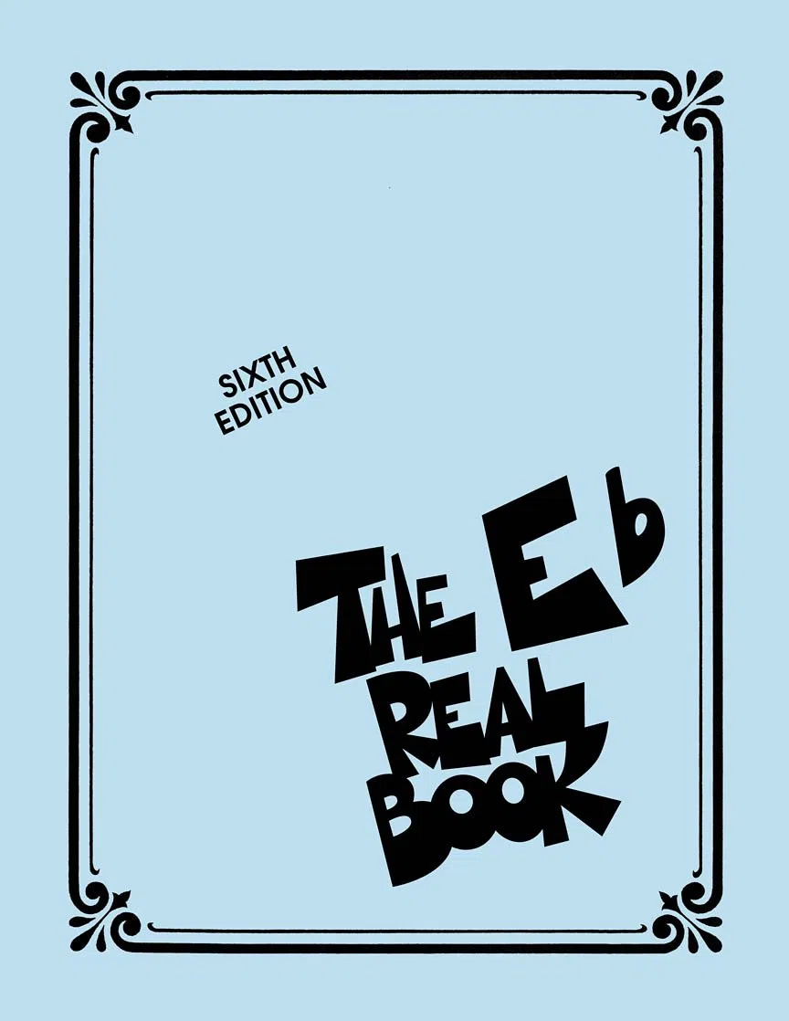 The Real Book: Volume 1 - E Flat Edition [Lingua inglese]