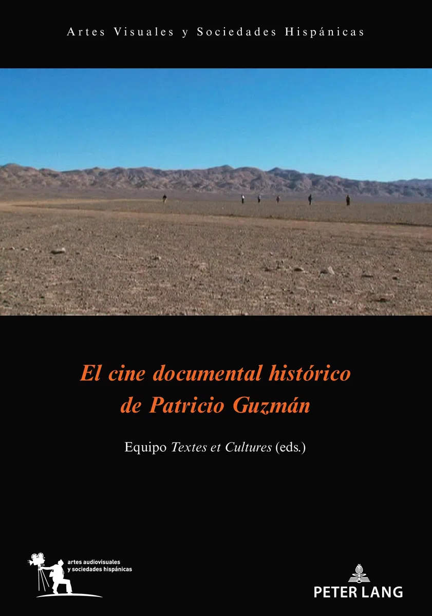 El cine documental histórico de Patricio Guzmán: 1